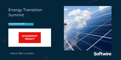 Energy Transition Summit. March 10th. Sponsored by Softwire.